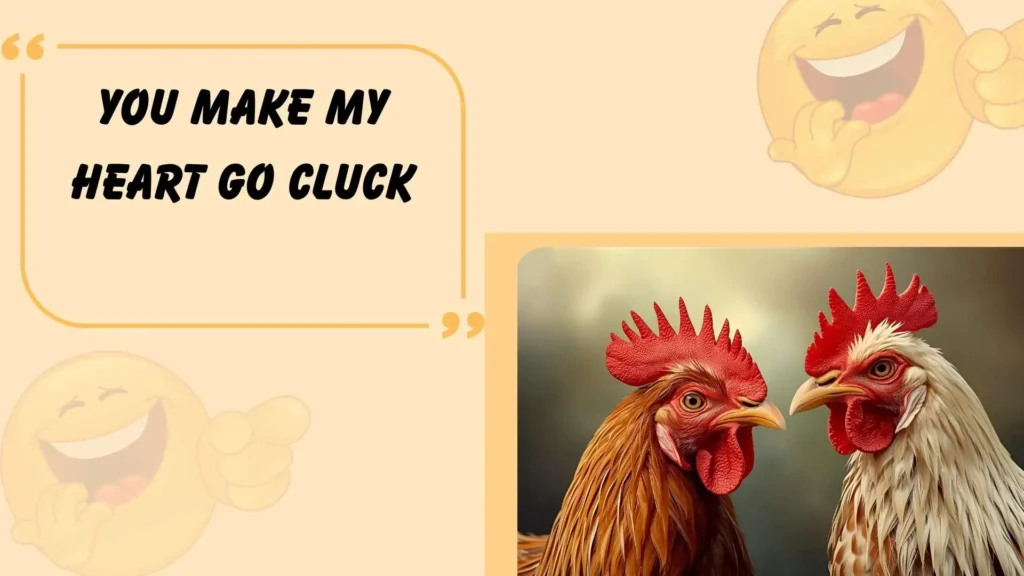 Chicken Love Puns