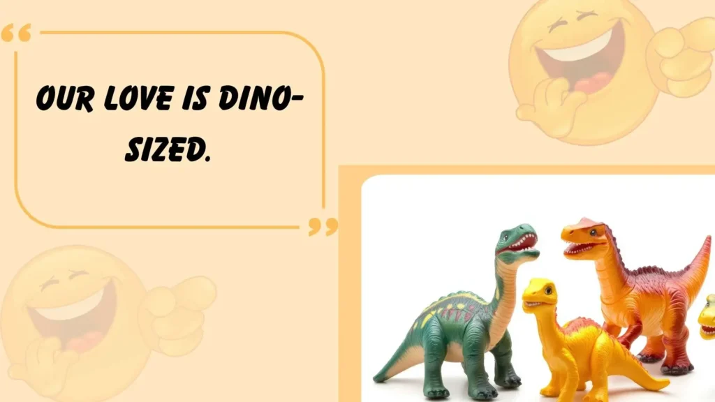 Dinosaur Puns Love