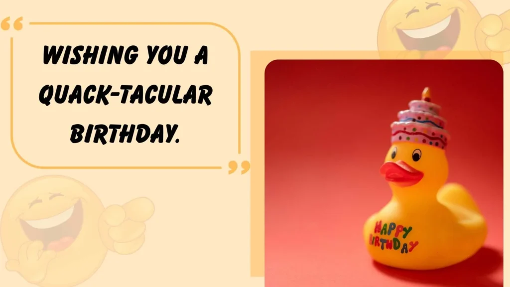Duck Puns for Birthday Wishes