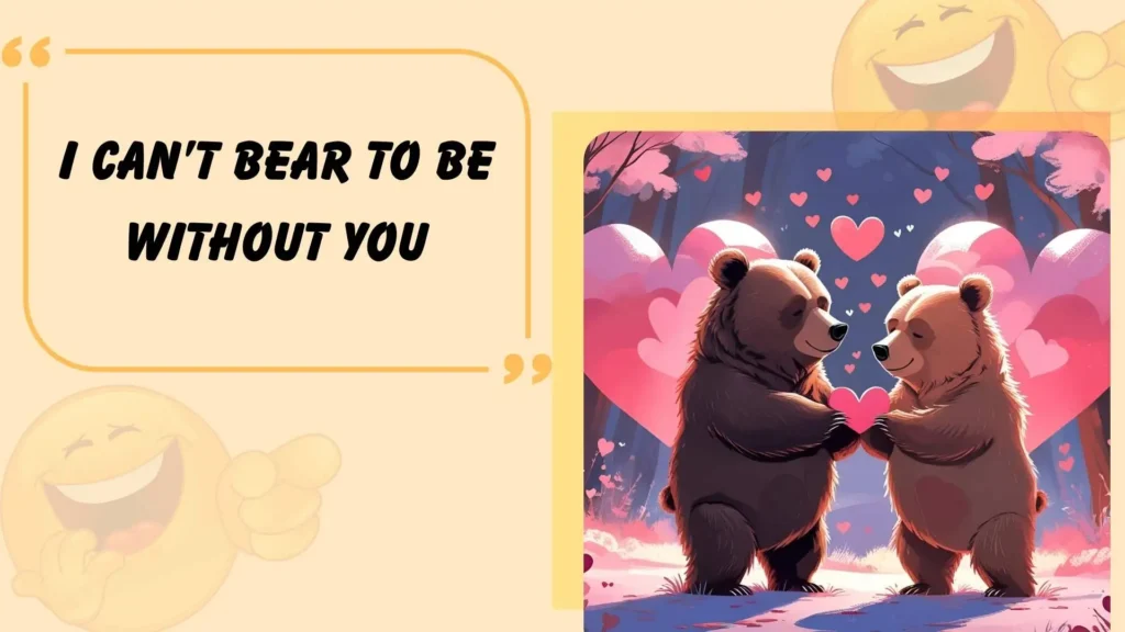 Romantic Bear Puns for Couples