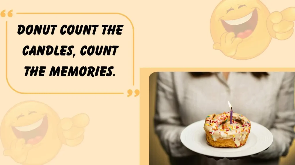 Donut Puns for Birthdays and Celebrations