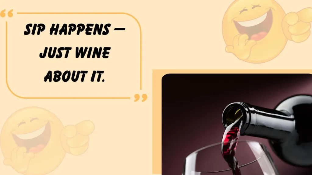 Funny Wine Puns for Instagram Captions