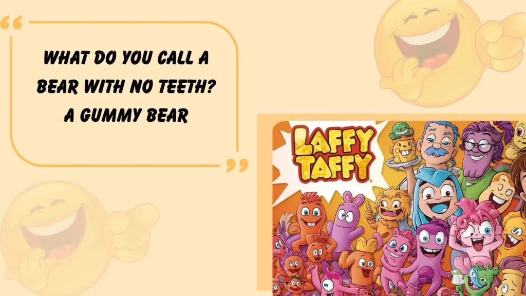 Laffy Taffy Jokes for Kids