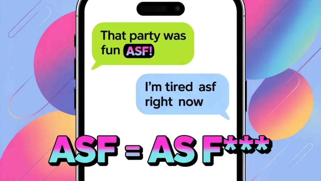 What Does ASF Mean In Text