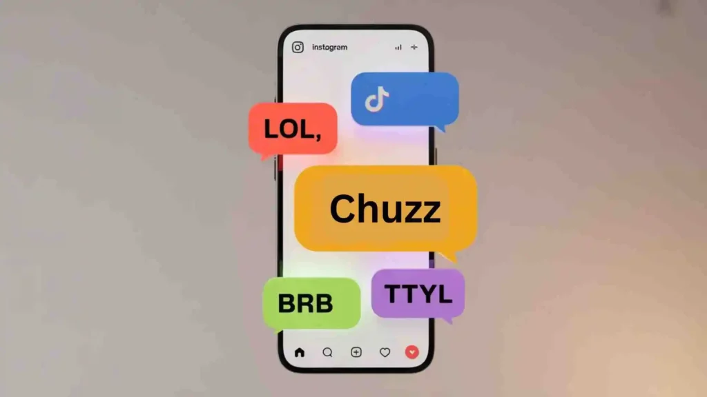 What Does Chuzz Mean In Text Messages