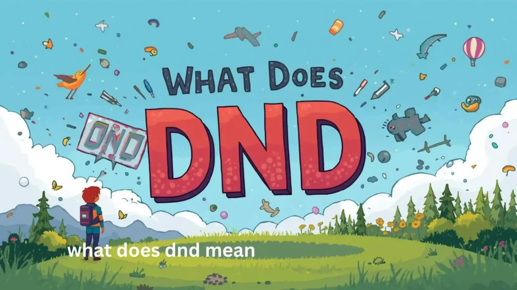 what does dnd mean