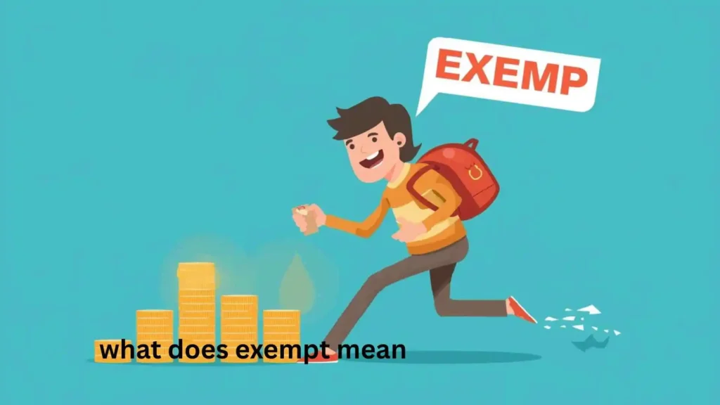 what does exempt mean