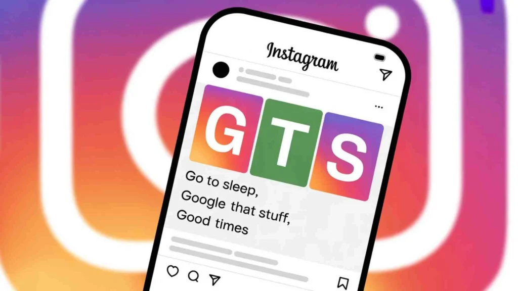 What Does GTS Mean On Social Media
