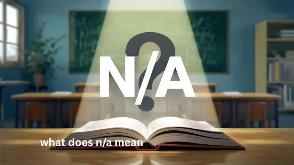 what does n/a mean