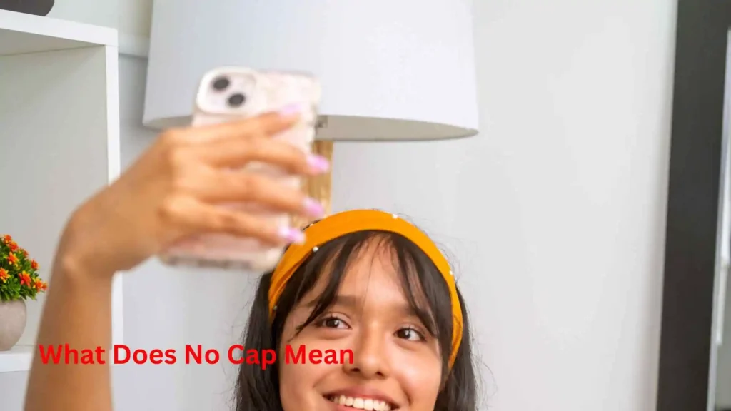 What Does No Cap Mean