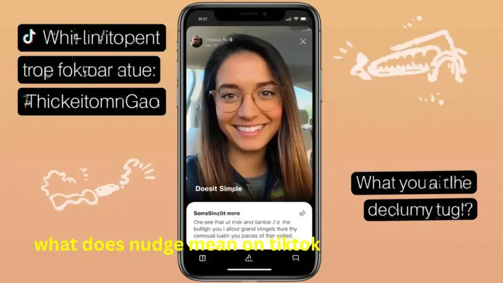 what does nudge mean on tiktok