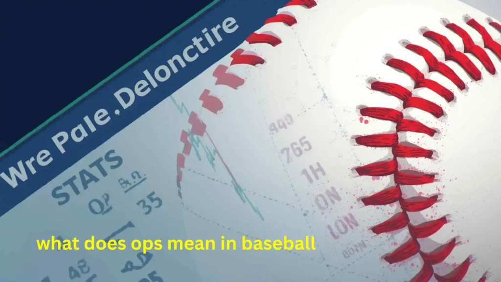 what does ops mean in baseball