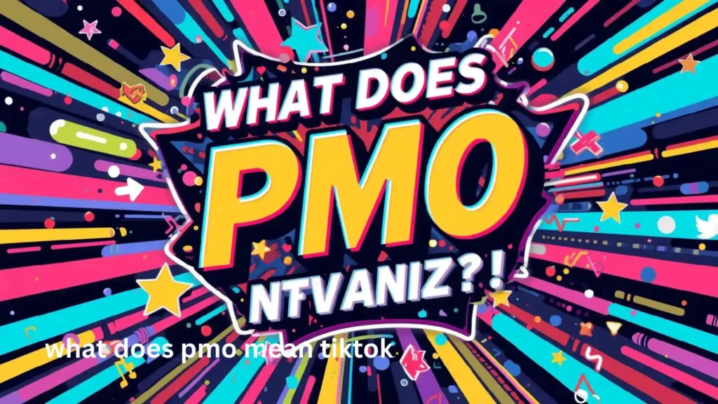 what does pmo mean tiktok