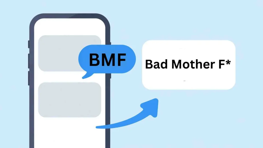 BMF Meaning In Text Messaging