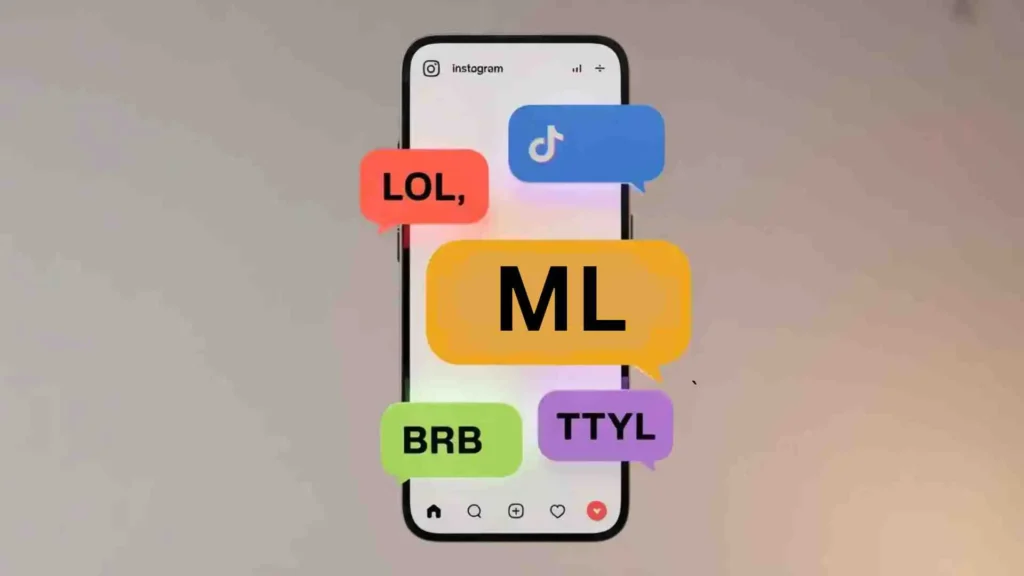 ML Meaning in Slang or Casual Messages