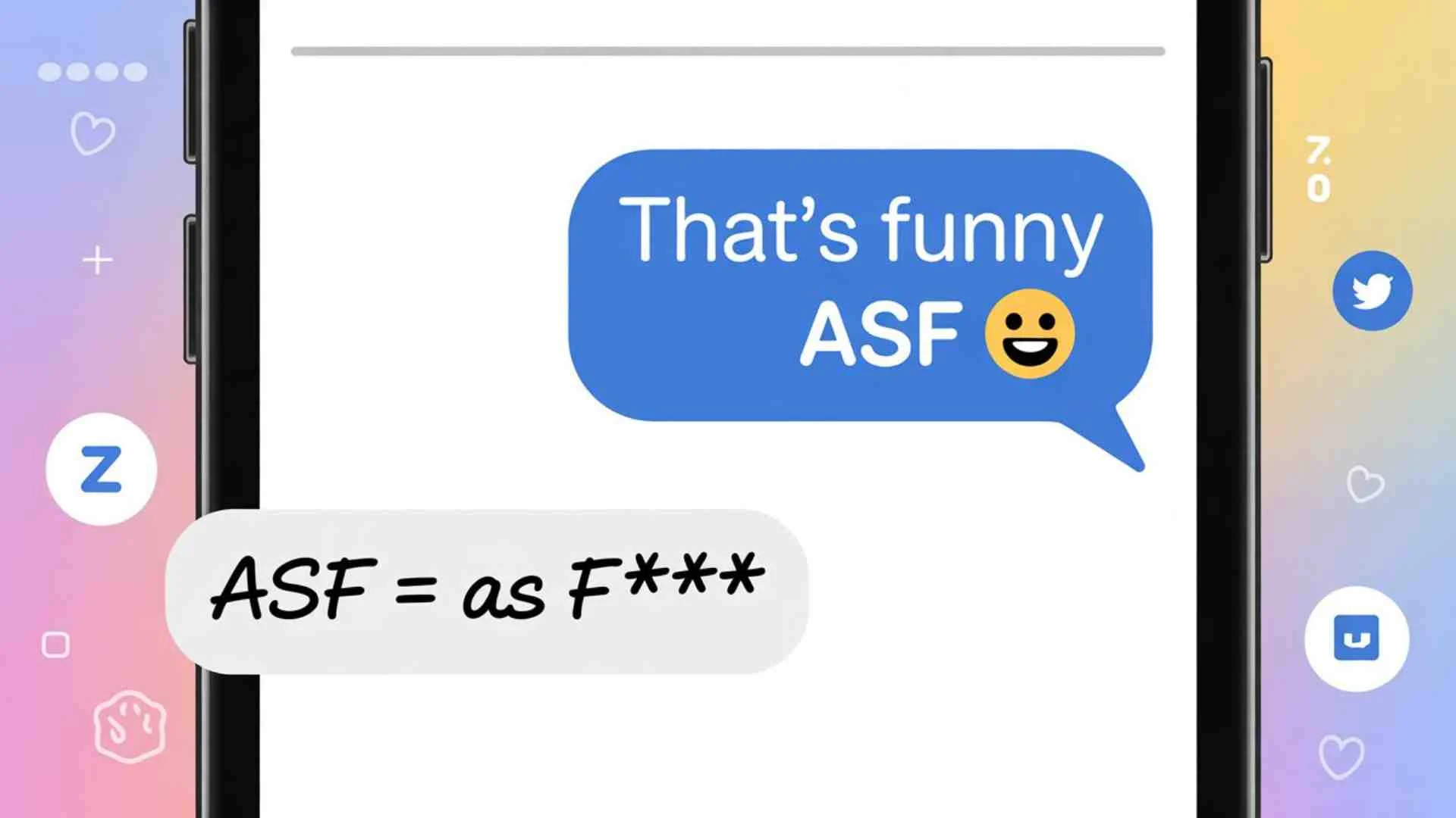 What Does ASF Mean | In Text Slang And Gen Z Culture for 2026