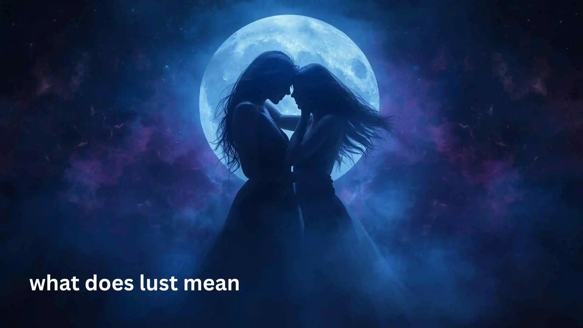 what does lust mean
