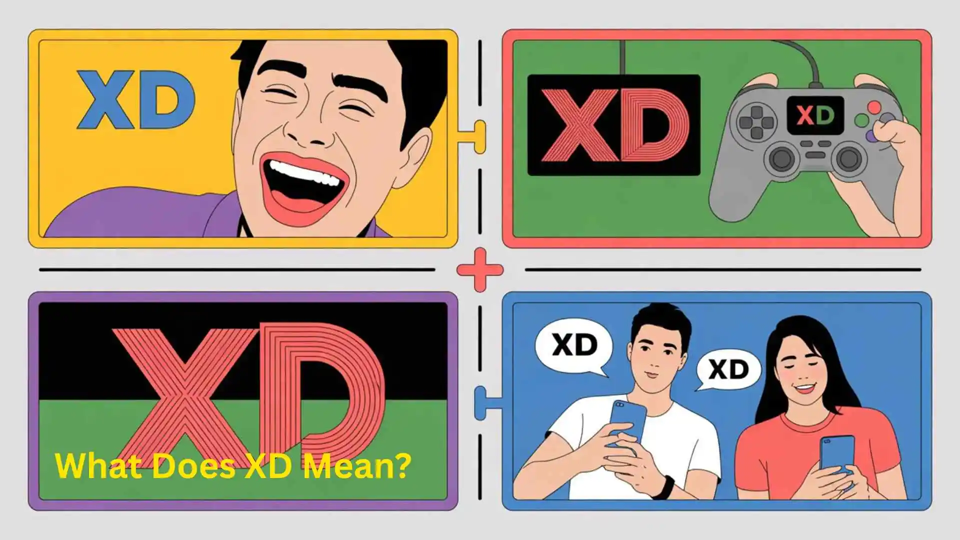 What Does XD Mean? The Ultimate Guide for Teens, Adults & Gamers