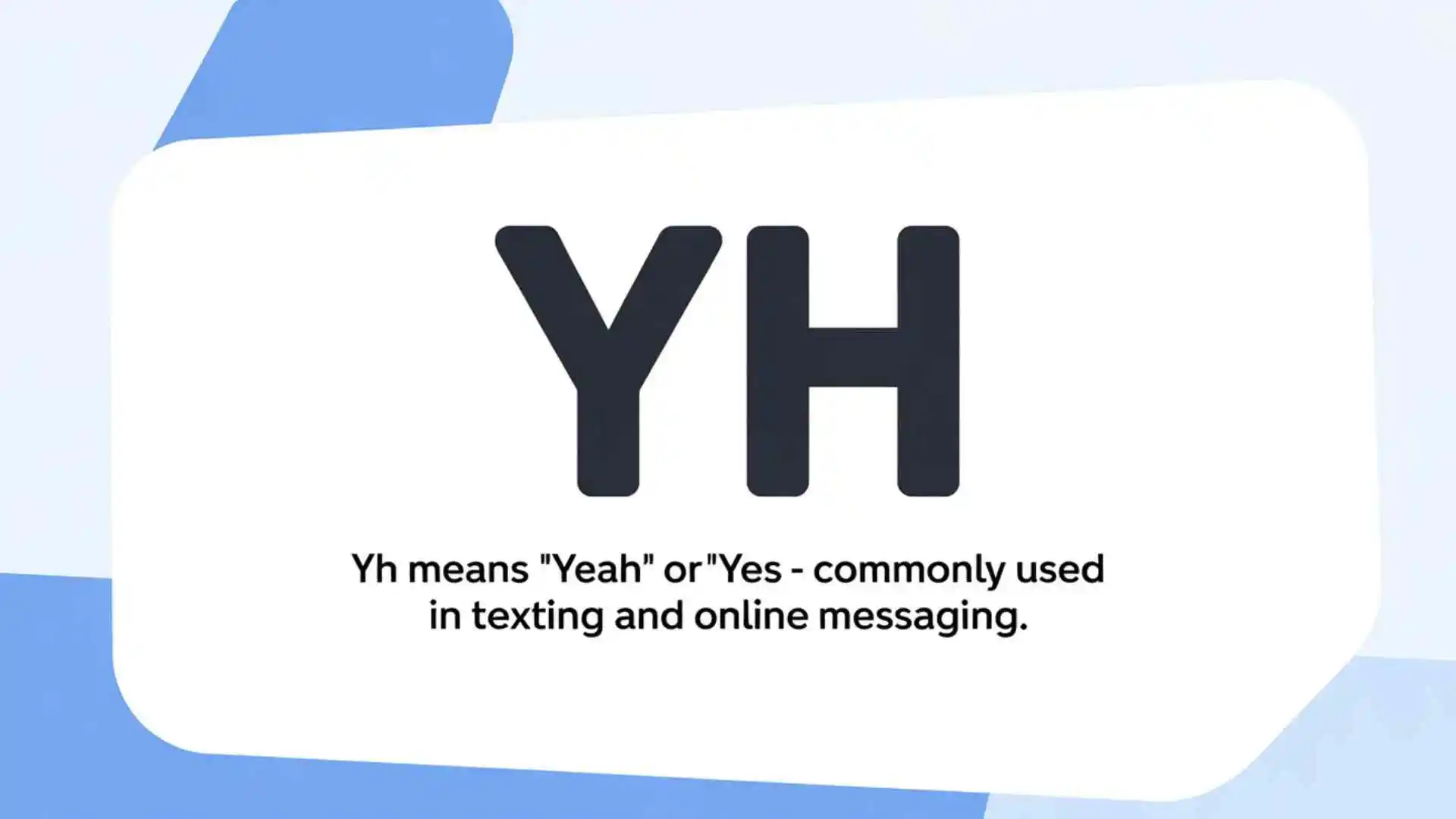 what does yh mean